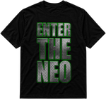 Enter the Neo — Step Beyond Tee
